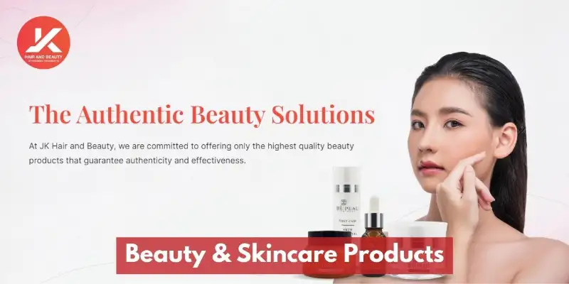 JK HAIR AND BEAUTY: Your Destination for Premium Hair and Skincare Solutions in KL, Malaysia | Related Article