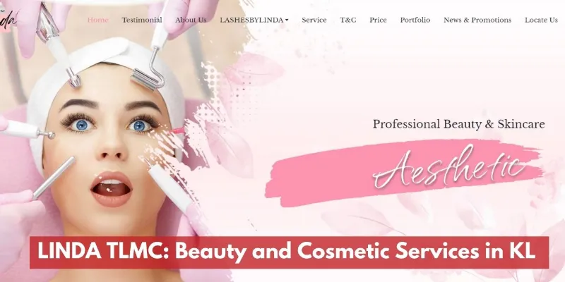 LINDA TLMC VENTURE: Your Trusted Beauty and Cosmetic Services Provider | Related Article